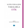 Klinik Psikolojide Vakalarla Etik