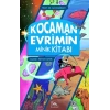 Kocaman Evrimin Minik Kitabı
