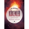 Kökenler: Yaratılışın Bilimsel Öyküsü