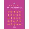 Kolay Kuantum Fiziği (Ciltli)