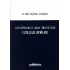 Kolektif Hukuki Yarar Çerçevesinde Topluluk Davaları