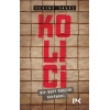 Kolici - Bir Seri Katilin Hikayesi