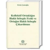 KOLLEKTİF ORTAKLIĞIN HAKLI SEBEP.FESHİ../E.ÇAMOĞLU
