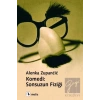 Komedi: Sonsuzun Fiziği