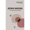 Kozmik Manzara: Akıllı Tasarım Yanılgısı ve Sicim Kuramı
