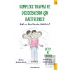 Kompleks Travma ve Dissosiyasyon için Basit Rehber