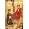 Konfüçyüs’ün Sözleri