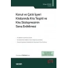 Konut ve Çatılı İşyeri Kiralarında Kira Tespiti ve Kira Sözleşmesinin Sona Erdirilmesi