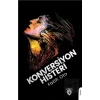 Konversiyon Histeri