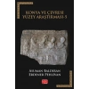 Konya ve Çevresi Yüzey Araştırması-5