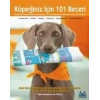 Köpeğiniz İçin 101 Beceri