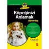 Köpeğinizi Anlamak for Dummies - Understanding Your Dog for Dummies