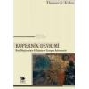 Kopernik Devrimi - Batı Düşüncesinin Gelişiminde Gezegen Astronomisi
