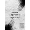 Köprüden Geçerken