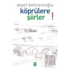 Köprülere Şiirler