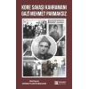 Kore Savaşı Kahramanı Gazi Mehmet Parmaksız