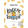 Korkak Korkuluk
