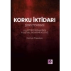 Korku İktidarı - Şirketokrasi