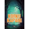 Korku Kapanı – Cesaret Çıkmazı