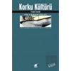 Korku Kültürü