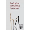 Korkudan Yontulmuş Bastonlar