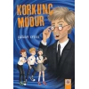Korkunç Müdür