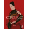 Korkusuz 1