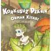 Korkusuz Pianın Orman Kitabı - Sessiz Kitap 1