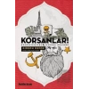 Korsanlar Komünistlerle Macera Peşinde