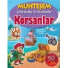 Korsanlar - Muhteşem Çıkartmalar ve Aktiviteler