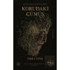 Korudaki Gümüş