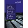 Koşullu Salıverilme – Denetimli Serbestlik ve Ceza İnfaz Sorunları