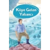 Köye Gelen Yabancı