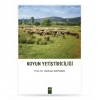 Koyun Yetiştiriciliği 2. BASKI