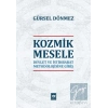 Kozmik Mesele