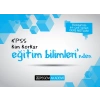 KPSS Kim Korkar Eğitim Bilimleri Ders Notları