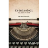 Kriminoloji: Suç, Suçlu ve Ceza