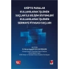 Kripto Paralar Kullanılarak İşlenen Suçlar ile Bilişim Sistemleri Kullanılarak İşlenen Sermaye Piyasası Suçları