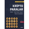 Kripto Paralar Nedir? ¦ Nasıl İşlem Yapılır? ¦ Yatırım Stratejileri