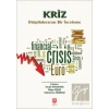Kriz Disiplinlerarası Bir İnceleme