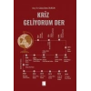 Kriz Geliyorum Der