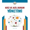 Kriz ve Acil Durum Yönetimi