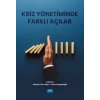 Kriz Yönetiminde Farklı Açılar