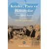 Krizler, Para ve İktisatçılar