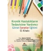 Kronik Hastalıkların Tedavisine Yardımcı Görsel Sanatlar Eğitimi (El Kitabı)