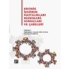 Kronik İşgören Hastalıkları Nedenleri, Sonuçları ve Çareleri - Muhammet Hamdi Mücevher, Zeynep Demirgil