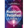 Kuantum Felsefesi