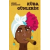 Küba Günlerim