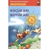 Küçük Arı Büyük Arı