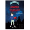Küçük Astronomlar - Kırmızı Teleskop